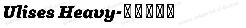 Ulises Heavy字体转换